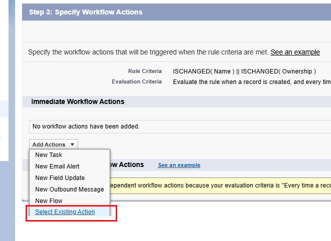 Workflow rule - Select existing action.png